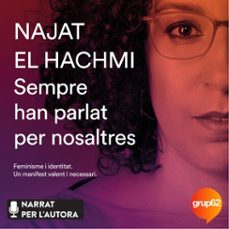 sempre han parlat per nosaltres (audiolibro)-najat el hachmi-9788429778380