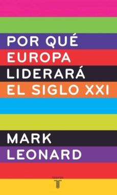 ¿por que europa liderara el siglo xxi?-9788430605880
