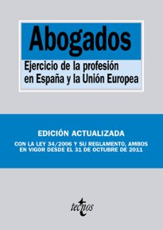 abogados: ejercicio de la profesion en españa y la union europea-9788430954780