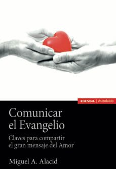 comunicar el evangelio-miguel a. alacid espin-9788431336080