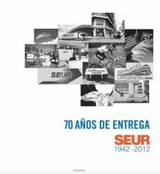 70 años de entrega. seur 1942-2012 (ebook)-elena san roman lopez-josep tapies lloret-agueda gil lopez-9788431355180