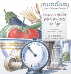 cocina rapida para mujeres de hoy-9788431537180