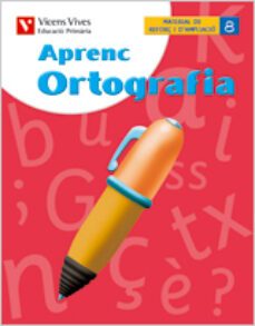 aprenc ortografia 8: primaria 6º-9788431607180
