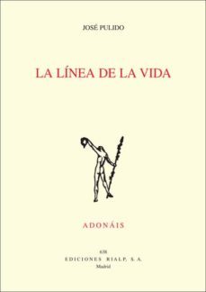 la linea de la vida-jose pulido-9788432143380