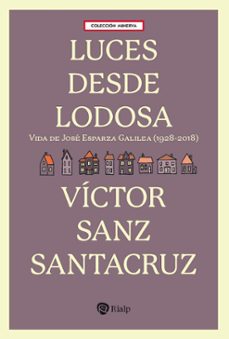 luces desde lodosa-victor sanz santacruz-9788432171680