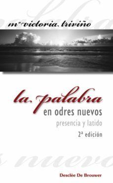 la palabra en odres nuevos, presencia y latido (ebook)-9788433034380