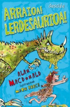 arraioa! lerdesaurioa! (ebook)-alan macdonald-9788433037480