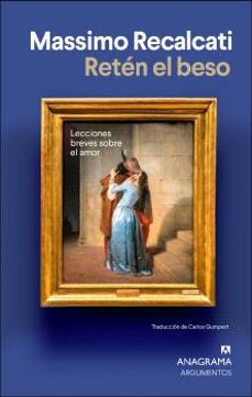 reten el beso-massimo recalcati-9788433904980