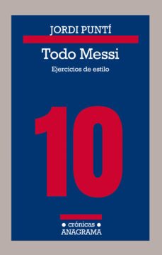 todo messi; ejercicios de estilo-9788433926180