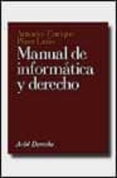 manual de informatica y derecho-antonio enrique perez luño-9788434415980