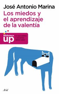 los miedos y el aprendizaje de la valentia-9788434417380