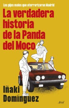 la verdadera historia de la panda del moco (ebook)-iñaki dominguez-9788434436480