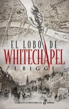 el lobo de whitechapel (ebook)-iñaki biggi-9788435048880