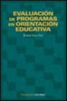 evaluacion de programas en orientacion educativa (3ª ed.)-9788436812480