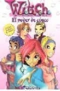 el poder de cinco (las aventuras de witch)-9788439205180