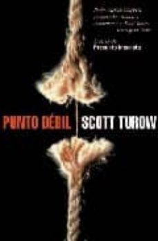 punto debil-scott turow-9788439720980