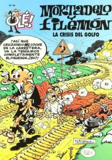 la crisis del golfo (ole! mortadelo 49)-francisco ibañez-9788440643780