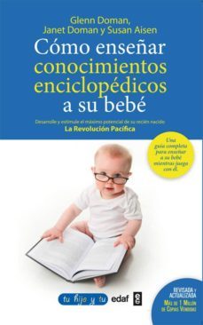 como enseñar conocimientos enciclopedicos a su bebe (ebook)-glenn doman-9788441431980