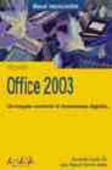 microsoft office 2003 (manuales imprescindibles)-ascension lovillo gil-9788441516380