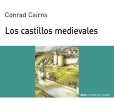 los castillos medievales-conrad cairns-9788446008880