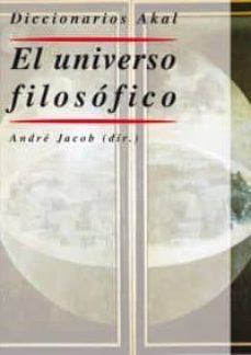 el universo filosofico-andre jacob-9788446013280