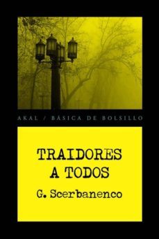 traidores a todos (ebook)-giorgio scerbanenco-9788446036180