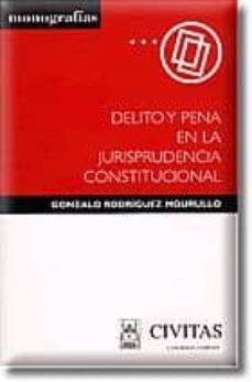 delito y pena en la jurisprudencia constitucional-9788447017980