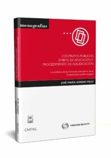 contratos publicos: ambito de aplicacion y procedimiento de adjud icacion-9788447019380