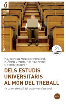 dels estudis universitaris al mon del treball-9788447532780