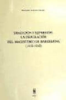 tradicion y represion: la depuracion del magisterio de barcelona (1939-1942)-francisco morente valero-9788447705580