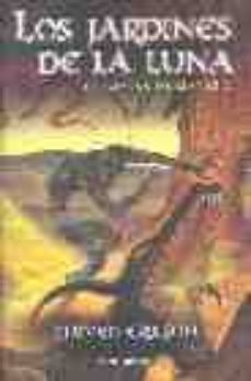 los jardines de la luna (libro de gestas de malaz, 2)-9788448033880