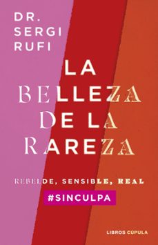 la belleza de la rareza (ebook)-sergi rufi-9788448040680