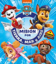 mision por tierra, mar y aire (paw patrol   patrulla canina)-9788448856380