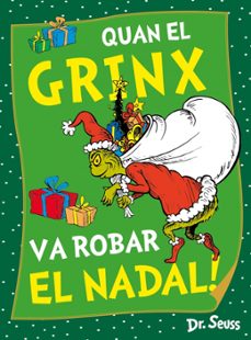 quan el grinx va robar el nadal! (dr. seuss)-9788448867980