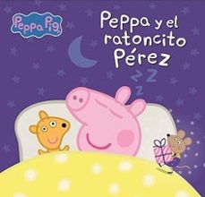 peppa pig. un cuento - peppa y el ratoncito perez (ebook)-9788448870706