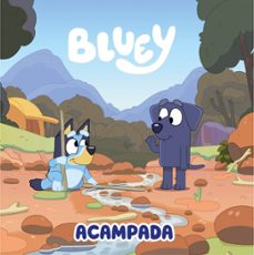bluey. un cuento - acampada (edicion en español)-9788448870980