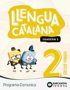 llengua catalana 2º educacio primaria comunica quadern 5 catalunya / illes balears innova 2-9788448956080