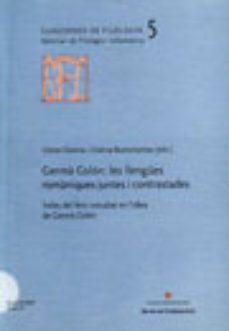 germa colon: les llengues romaniques juntes i contrastades (inclo u cd-rom)-gloria claveria-9788449023880