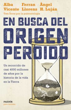 en busca del origen perdido (ebook)-alba vicente-ferran llorens-angel h. lujan-9788449334580