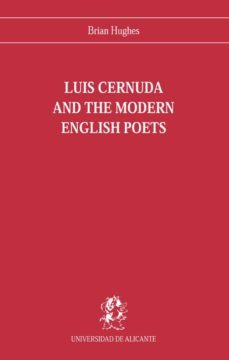 luis cernuda and the modern english poets-9788460051480