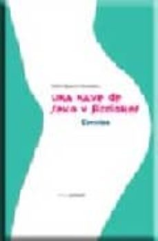 una nave de sexo y ficciones-esther aparicio hernandez-9788461172580