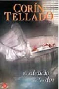 el silencio de los dos-corin tellado-9788466315180