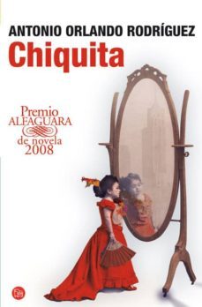 chiquita (premio alfaguara de novela)-9788466322980