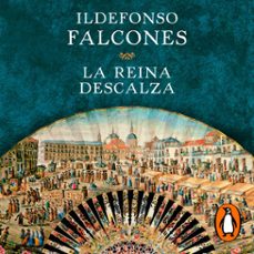 la reina descalza-ildefonso falcones-9788466335980