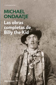 las obras completas de billy the kid (ebook)-michael ondaatje-9788466340380