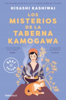 los misterios de la taberna kamogawa (taberna kamogawa 1)-hisashi kashiwai-9788466374880