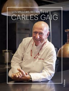 les millors receptes de carles gaig (ebook)-carles gaig-9788466431880