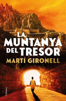 la muntanya del tresor-marti gironell-9788466432580