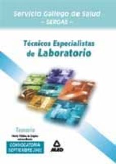 tecnicos especialistas de laboratorio del servicio gallego de sal ud sergas: temario ope extraordinaria-9788466516280