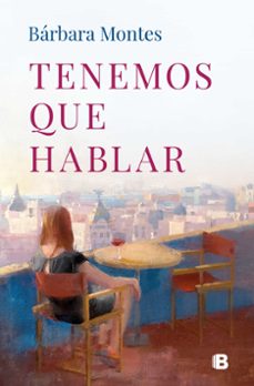 tenemos que hablar-barbara montes-9788466678780